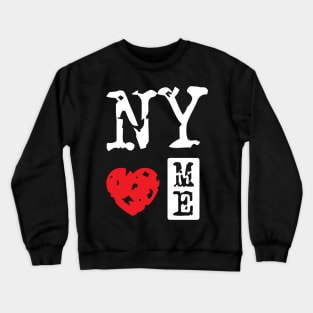 New York Loves Me Crewneck Sweatshirt